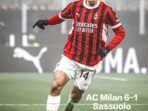 Rontokan Perlawanan Sassuolo Skor 6-1, AC Milan Lolos Ke Perempat final Coppa Italia 9 IMG 20241204 091851